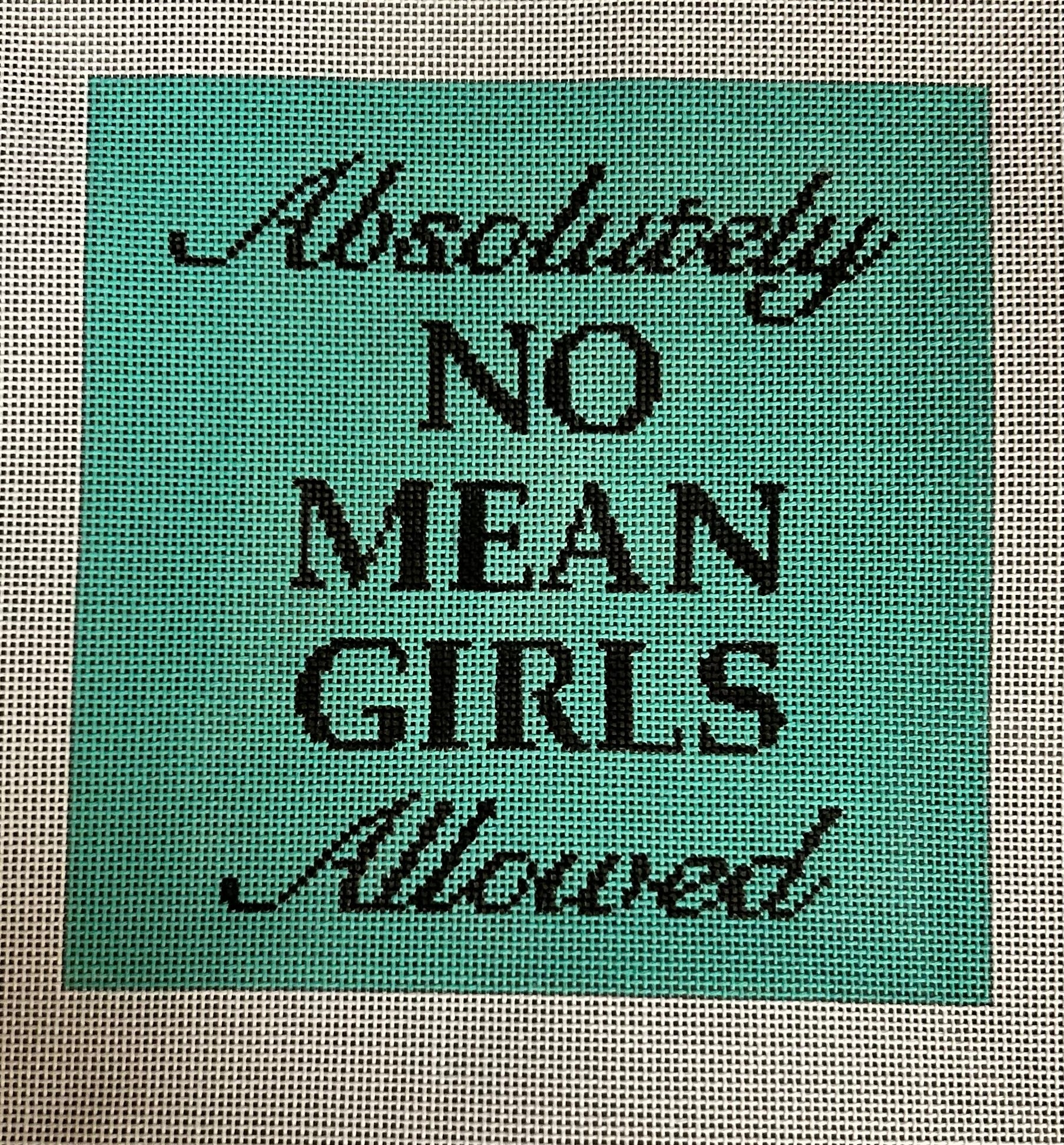 Froopy Designs:FD186 Absolutely No Mean Girls